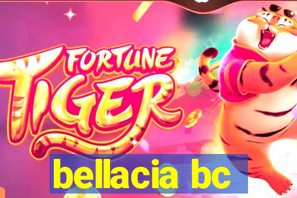 bellacia bc